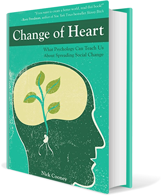 Change of Heart: What Psychology Can Teach Us About Spreading Social Change