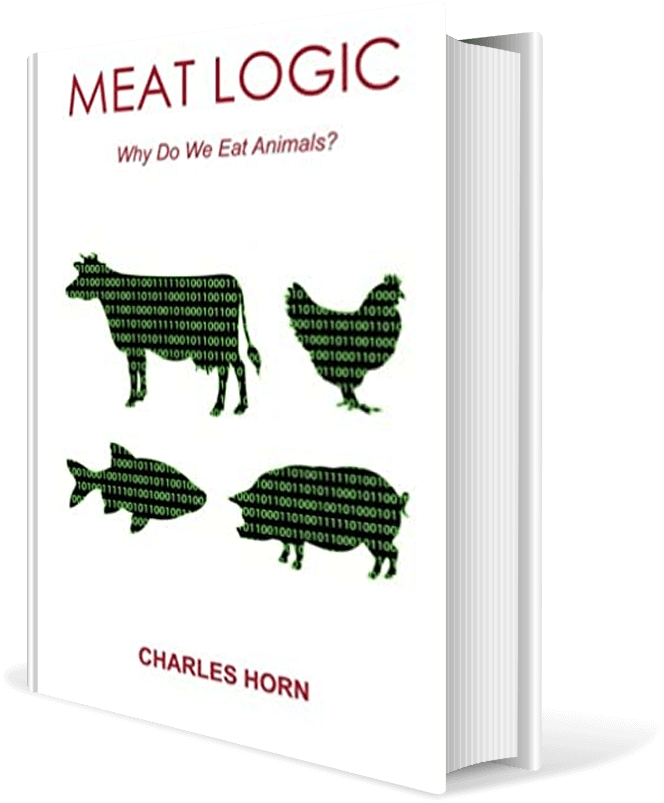 Meat Logic: Why Do We Eat Animals?