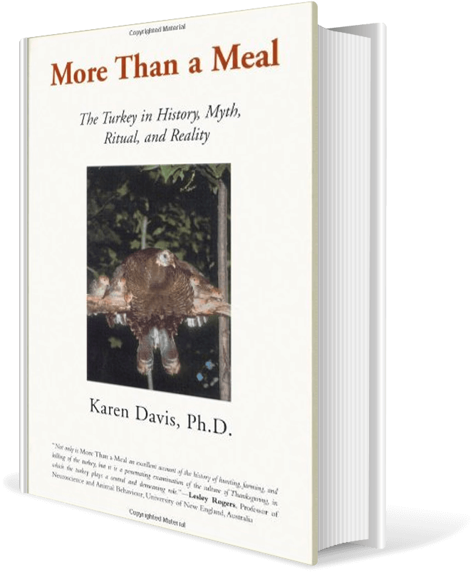 More Than a Meal: The Turkey in History, Myth, Ritual, and Reality