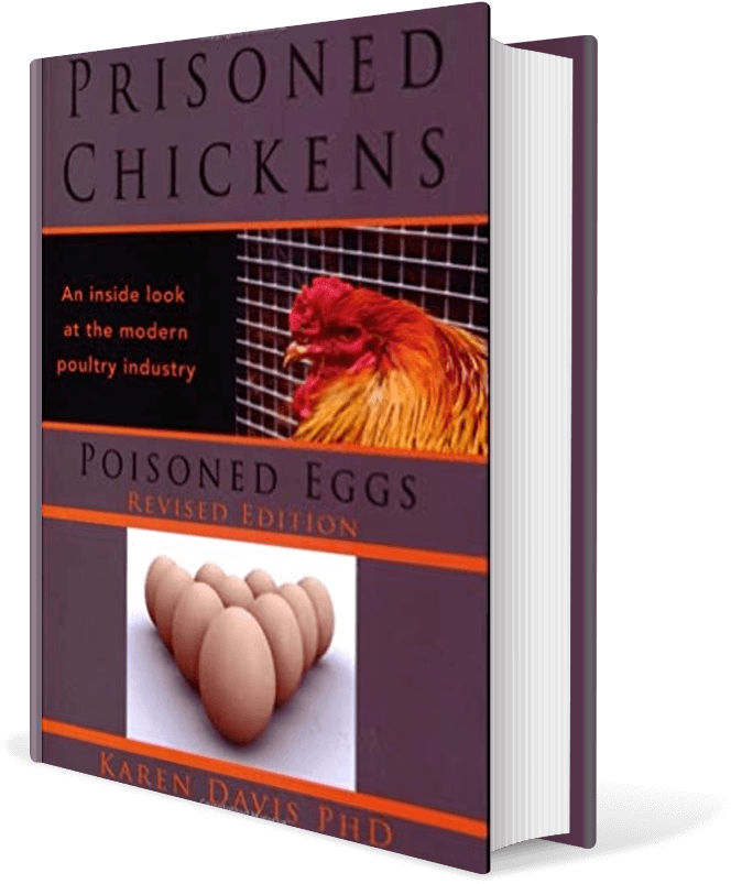 Prisoned Chickens, Poisoned Eggs: An Inside Look at the Modern Poultry Industry