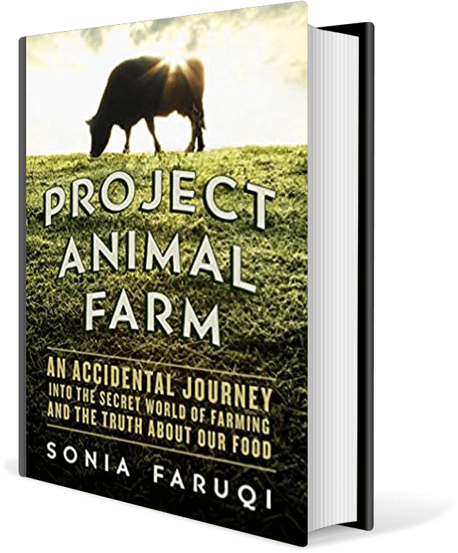 Project animal farm: an accidental journey into the secret world of farming and the truth about our food