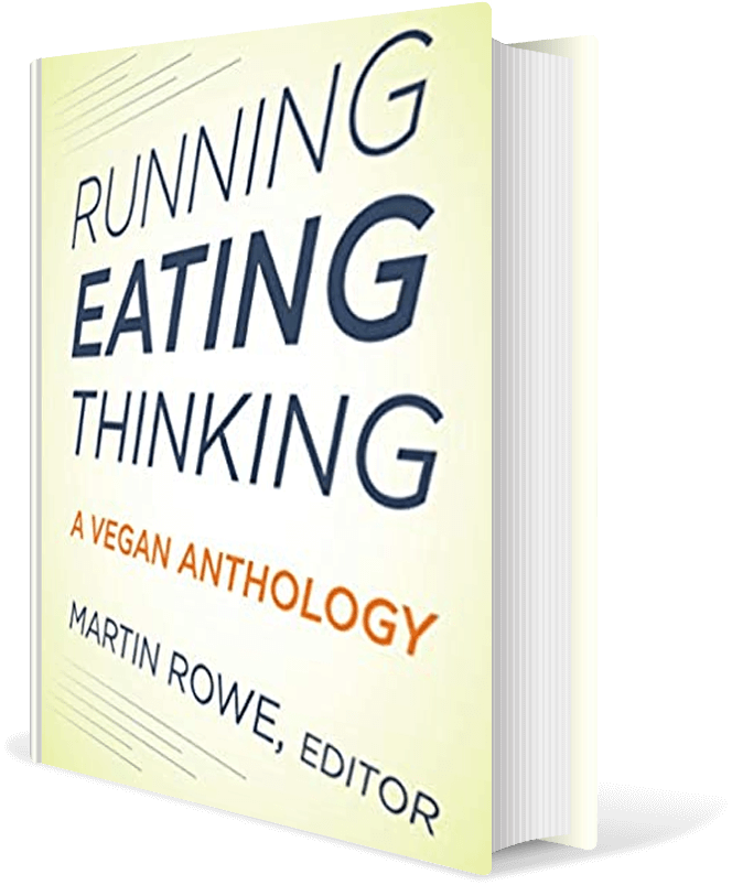Running, Eating, Thinking: A Vegan Anthology